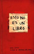 Esto no es un Libro - Keri Smith - Ediciones Paidós