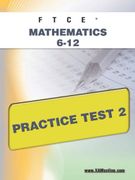 Ftce Mathematics 6-12 Practice Test 2 (libro en Inglés) - Wynne, Sharon A. - Xamonline.com