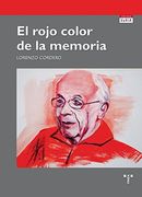 El rojo color de la memoria (Trea Varia) (in Spanish)