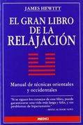 El Gran Libro de la Relajacion (Salud y Vida)