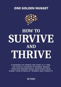 How to Survive & Thrive (en Inglés)