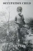 Occupation Child: Wwii Greece (en Inglés)