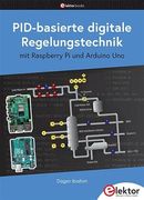Pid-Basierte Digitale Regelungstechnik mit Raspberry pi und Arduino uno (en Alemán)