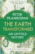 The Earth Transformed: An Untold History (en Inglés)
