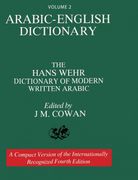 Volume 2: Arabic-English Dictionary: The Hans Wehr Dictionary of Modern Written Arabic. Fourth Edition. (en Inglés)