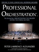 professional orchestration vol 2a: orchestrating the melody within the string section (en Inglés)