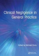 Clinical Negligence in General Practice (en Inglés)