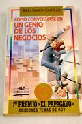 Como Convertirse en un Genio de los Negocios