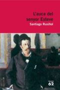 L'Auca del Senyor Esteve. Novel·La (Educació 62) (en Catalán)
