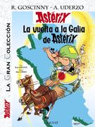 La Vuelta A La Galia De Asterix / Back To The Gaul of Asterix (Spanish Edition)