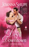 Shupe, j: Devil of Downtown (Uptown Girls)