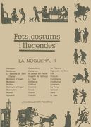 La Noguera II (Fets, costums i llegendes)