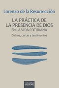 La práctica de la presencia de Dios en la vida cotidiana