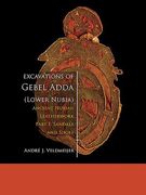 Excavations of Gebel Adda (Lower Nubia): Ancient Nubian Leatherwork. Part I: Sandals and Shoes (en Inglés)
