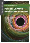 Fundamentals of Person-Centred Practice: A Guide for Healthcare Students 