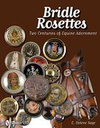 bridle rosettes,two centuries of equine adornment
