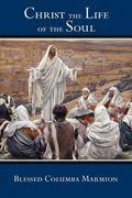christ the life of the soul (en Inglés)