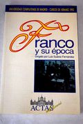 Franco y su Epoca