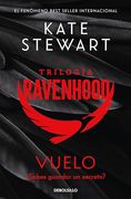 Vuelo (Trilogía Ravenhood 1)