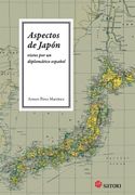 Aspectos de Japon Vistos por un Diplomático Español