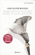 Mi Hombre. Devoción - Jodi Ellen Malpas - Planeta Publishing