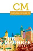 Critical Muslim 09 the Maghreb (en Inglés)