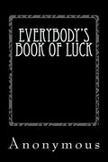 Everybody's Book of Luck (en Inglés)