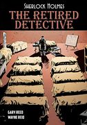 Sherlock Holmes: The Retired Detective (en Inglés)