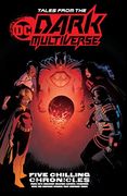 Tales From the dc Dark Multiverse (en Inglés)