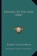 diseases of the skin (1860)