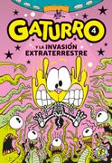Gaturro 4. Gaturro y la invasión extraterrestre