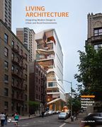 Living Architecture: Contextual Design in Urban and Rural Settings (en Inglés)