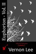 Euphorion - Vol. II (en Inglés)