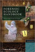 Forensic Ecology Handbook: From Crime Scene to Court (en Inglés)