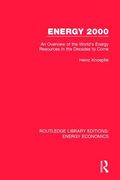 Energy 2000: An Overview of the World's Energy Resources in the Decades to Come (en Inglés)