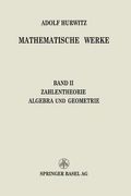 Mathematische Werke: Zweiter Band Zahlentheorie Algebra Und Geometrie (en Alemán)