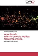 Apuntes de Interferometria Optica Contemporanea