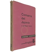 Comarca del Jazmín y sus Mejores Cuentos