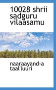 10028 Shrii Sadguru Vilaasamu - Taal'luuri, Naaraayand-A - BiblioLife