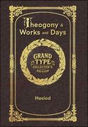 Large Print - Theogony and Works and Days - Grand Type Collector's Edition - Matte Hardcover with Dust Jacket (en Inglés)