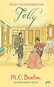 Folly (The Daughters of Mannerling Series)