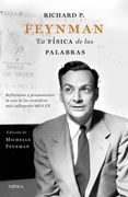 Richard p. Feynman. La Fisica de las Palabras