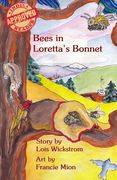 Bees in Loretta's Bonnet (en Inglés)