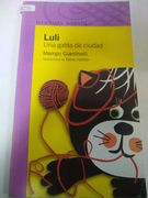 Luli Una Gatita De Ciudad