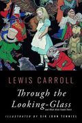 Through the Looking-Glass: Illustrated (en Inglés)