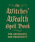 The Witches'Wealth Spell Book: For Abundance and Prosperity (rp Minis) (en Inglés)