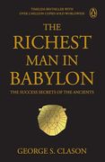 Penguin Select Classics: The Richest man in Babylon: The Success Secrets of the Ancients | Timeless Bestseller (Original, Unabridged Classic) Premium Paperback (en Inglés)