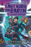 The Last Kids on Earth and the Monster Dimension (en Inglés)