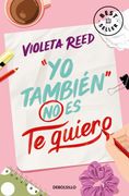 YO TAMBIEN NO ES TE QUIERO (in Spanish)
