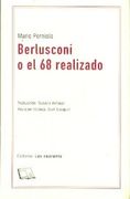 Berlusconi o el 68 Realizado